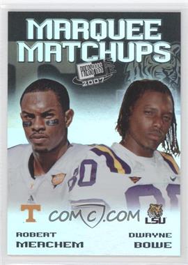 2007 Press Pass SE - Marquee Matchups #MM-7 - Dwayne Bowe, Robert Meachem