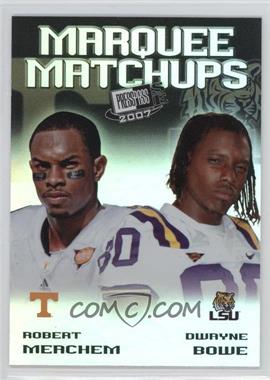 2007 Press Pass SE - Marquee Matchups #MM-7 - Dwayne Bowe, Robert Meachem