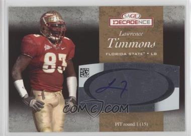 2007 SAGE Decadence - Autographs - Bronze #A10 - Lawrence Timmons