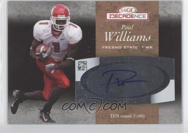 2007 SAGE Decadence - Autographs - Bronze #A36 - Paul Williams