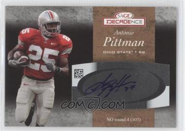 2007 SAGE Decadence - Autographs - Bronze #A43 - Antonio Pittman