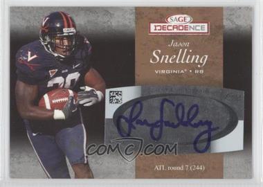 2007 SAGE Decadence - Autographs - Bronze #A55 - Jason Snelling