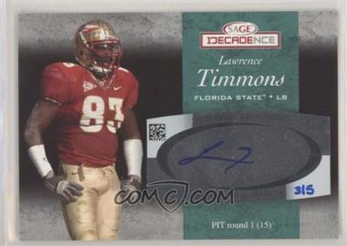 2007 SAGE Decadence - Autographs - Emerald #A10 - Lawrence Timmons /5