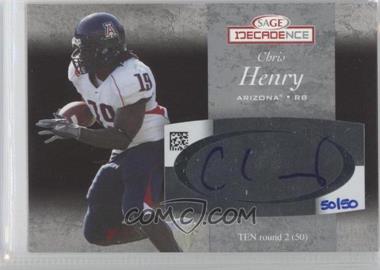 2007 SAGE Decadence - Autographs - Silver #A30 - Chris Henry /50