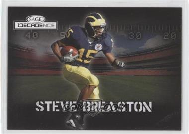 2007 SAGE Decadence - [Base] #44 - Steve Breaston