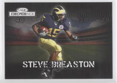 2007 SAGE Decadence - [Base] #44 - Steve Breaston