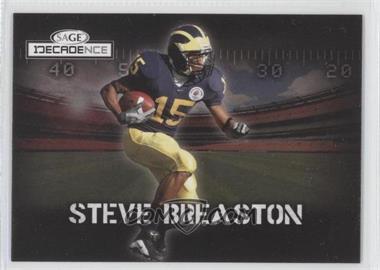 2007 SAGE Decadence - [Base] #44 - Steve Breaston