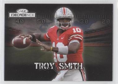 2007 SAGE Decadence - [Base] #49 - Troy Smith