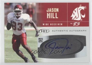 2007 SAGE Hit - Autographs #A43 - Jason Hill