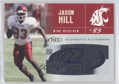 2007 SAGE Hit - Autographs #A43 - Jason Hill