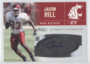 2007 SAGE Hit - Autographs #A43 - Jason Hill