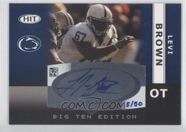 2007 SAGE Hit - Big Ten Edition Autographs #BTA-3 - Levi Brown /50