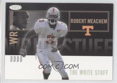 2007 SAGE Hit - The Write Stuff #8 - Robert Meachem