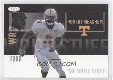 2007 SAGE Hit - The Write Stuff #8 - Robert Meachem