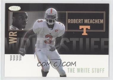 2007 SAGE Hit - The Write Stuff #8 - Robert Meachem