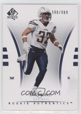 2007 SP Authentic - [Base] #170 - Rookie Authentics - Eric Weddle /999