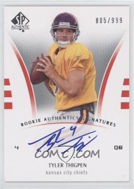 2007 SP Authentic - [Base] #239 - Rookie Authentics Signatures - Tyler Thigpen /999