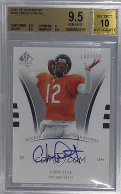 2007 SP Authentic - [Base] #253 - Rookie Authentics Signatures - Chris Leak /399 [BGS 9.5 GEM MINT]