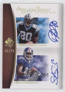 2007 SP Authentic - Sign of the Times Dual #SOTT-JS - Dwayne Jarrett, Steve Smith /75