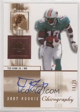 2007 SP Chirography - [Base] - Bronze #107 - Rookie Chirography - Ted Ginn Jr. /25