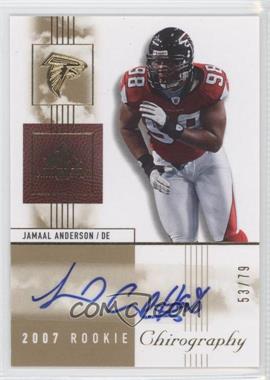 2007 SP Chirography - [Base] #123 - Rookie Chirography - Jamaal Anderson /79