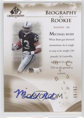 2007 SP Chirography - Biography of a Rookie - Gold #BOR-MB - Michael Bush /99