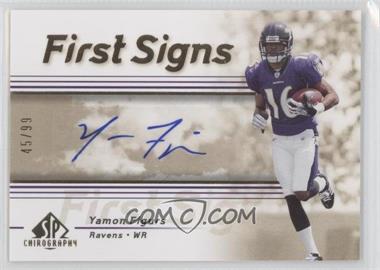 2007 SP Chirography - First Signs - Gold #FS-YF - Yamon Figurs /99