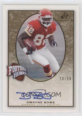2007 SP Chirography - Football Heroes - Gold #FH-DB - Dwayne Bowe /50