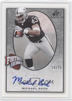 Michael Bush #/75