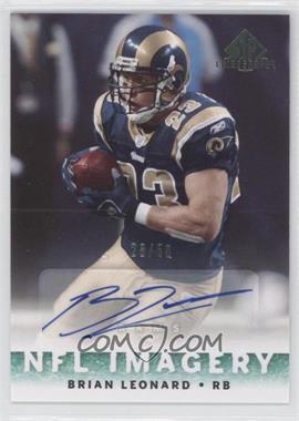 2007 SP Chirography - NFL Imagery - Emerald #NFLI-BL - Brian Leonard /50