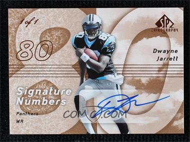 2007 SP Chirography - Signature Numbers - Bronze #SN-DJ - Dwayne Jarrett /1