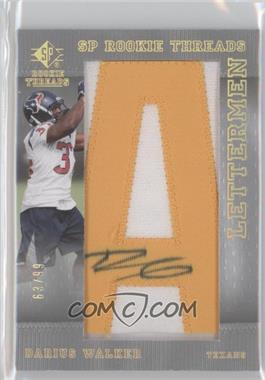 2007 SP Rookie Threads - [Base] - Gold #127 - Lettermen - Darius Walker /99