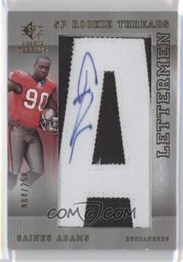 2007 SP Rookie Threads - [Base] #104 - Lettermen - Gaines Adams /250