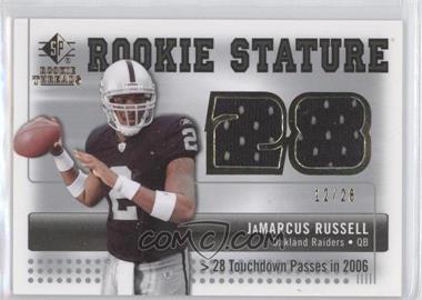 2007 SP Rookie Threads - Rookie Stature #RST-JR - JaMarcus Russell /28