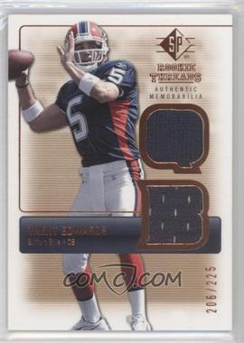 2007 SP Rookie Threads - Rookie Threads - Bronze #RT-TE - Trent Edwards /225