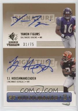 2007 SP Rookie Threads - SP Multi-Marks 2 #SPM2-FH - Yamon Figurs, T.J. Houshmandzadeh /75