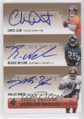 2007 SP Rookie Threads - SP Multi-Marks 3 #SPM3-LNB - Chris Leak, Reggie Nelson, Dallas Baker /25