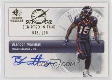 2007 SP Rookie Threads - Scripted in Time #SIT-BM - Brandon Marshall /100