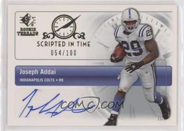 2007 SP Rookie Threads - Scripted in Time #SIT-JA - Joseph Addai /100