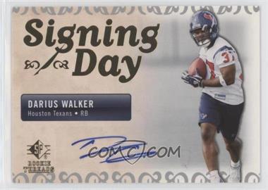 2007 SP Rookie Threads - Signing Day #SDA-DW - Darius Walker [EX to NM]