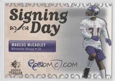 2007 SP Rookie Threads - Signing Day #SDA-MA - Marcus McCauley