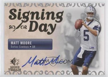 2007 SP Rookie Threads - Signing Day #SDA-MM - Matt Moore
