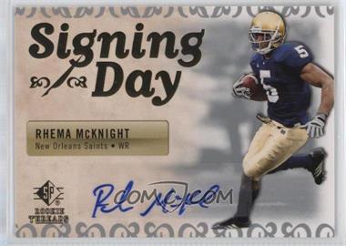 2007 SP Rookie Threads - Signing Day #SDA-RM - Rhema McKnight