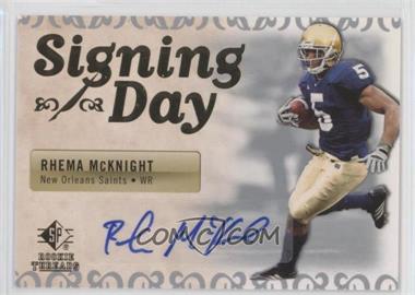 2007 SP Rookie Threads - Signing Day #SDA-RM - Rhema McKnight