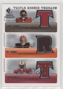 2007 SP Rookie Threads - Triple Rookie Threads #TRT-ATW - Gaines Adams, Joe Thomas, Patrick Willis