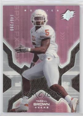 2007 SPx - [Base] - Silver Holofoil #160 - Rookies - Tarell Brown /299