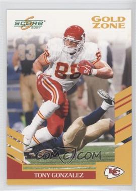 2007 Score - [Base] - Gold Zone #262 - Tony Gonzalez /600