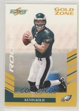 2007 Score - [Base] - Gold Zone #364 - Kevin Kolb /600