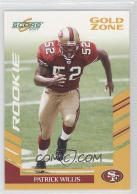 2007 Score - [Base] - Gold Zone #378 - Patrick Willis /600