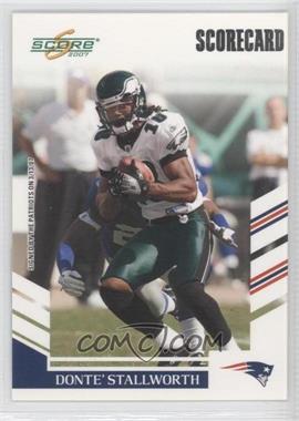 2007 Score - [Base] - Scorecard #160 - Donte' Stallworth /750